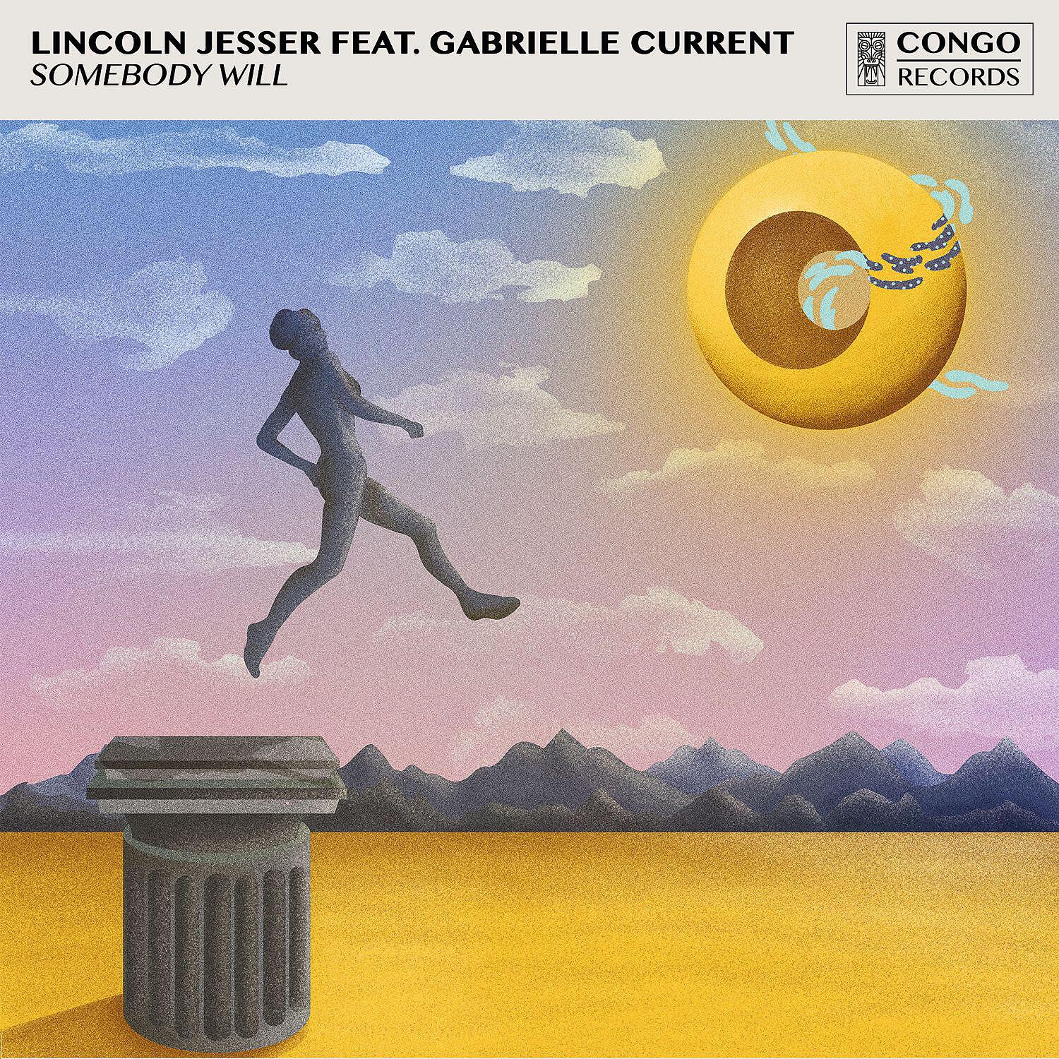 Lincoln Jesser - Somebody Will (feat. Gabrielle Current)