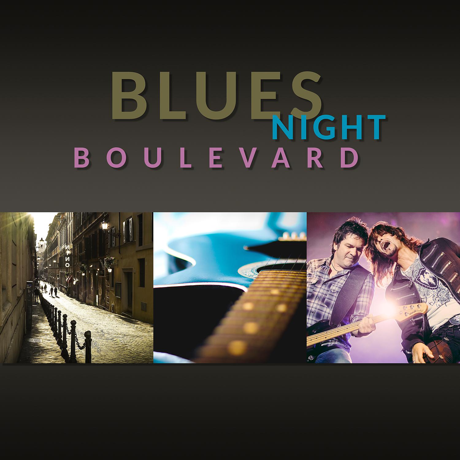 Постер альбома Blues Night Boulevard – The Best Relaxing Mood Music, Night Sounds of Acoustic & Bass Guitar, Taste of Rock