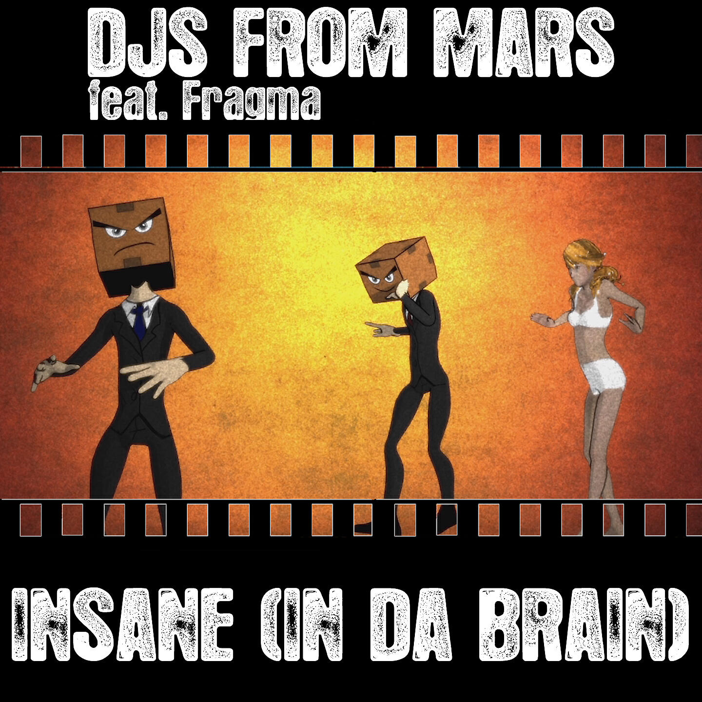 DJS FROM MARS - Insane (In Da Brain) [feat. Fragma] (Gabry Ponte Remix Extended)