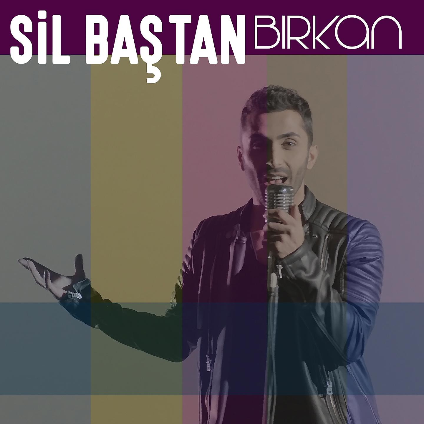 Постер альбома Sil Baştan