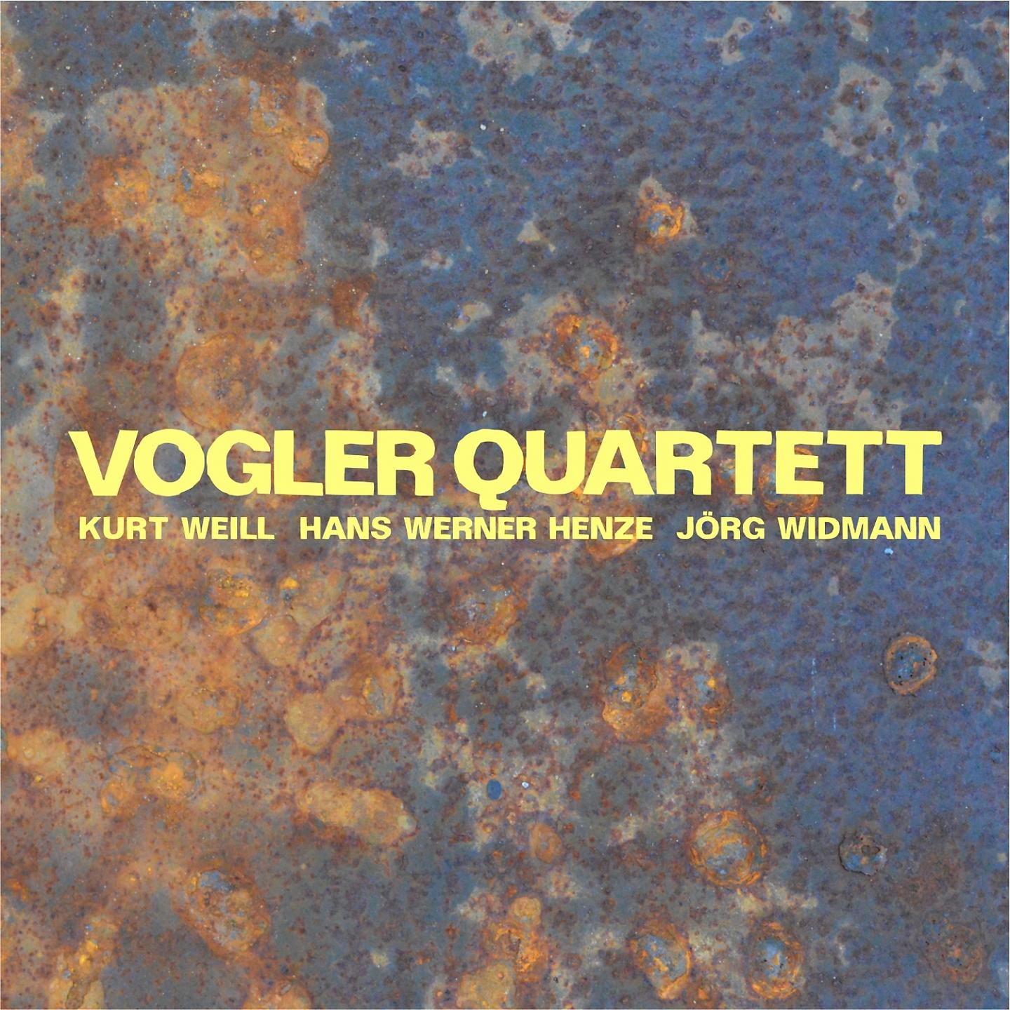 Постер альбома Vogler Quartett spielt Weill, Henze und Widmann