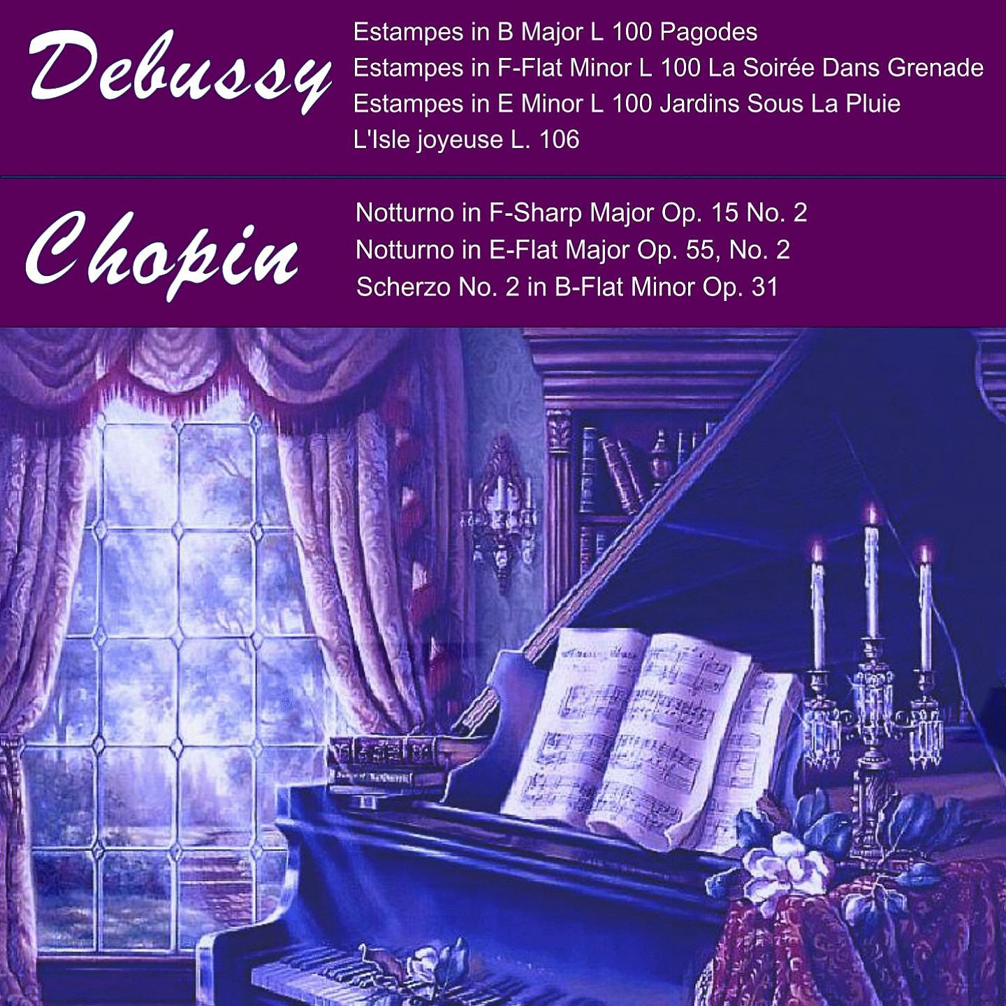 Постер альбома Greatest Piano of Debussy and Chopin