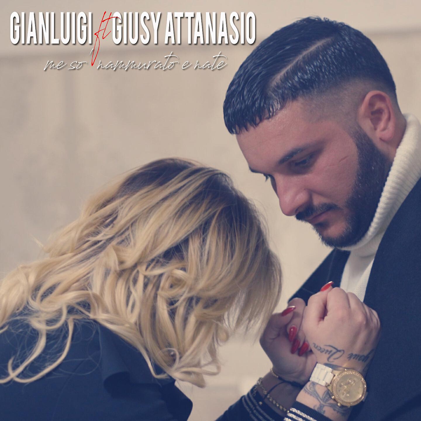 Gianluigi - Me so' nammurato e nate