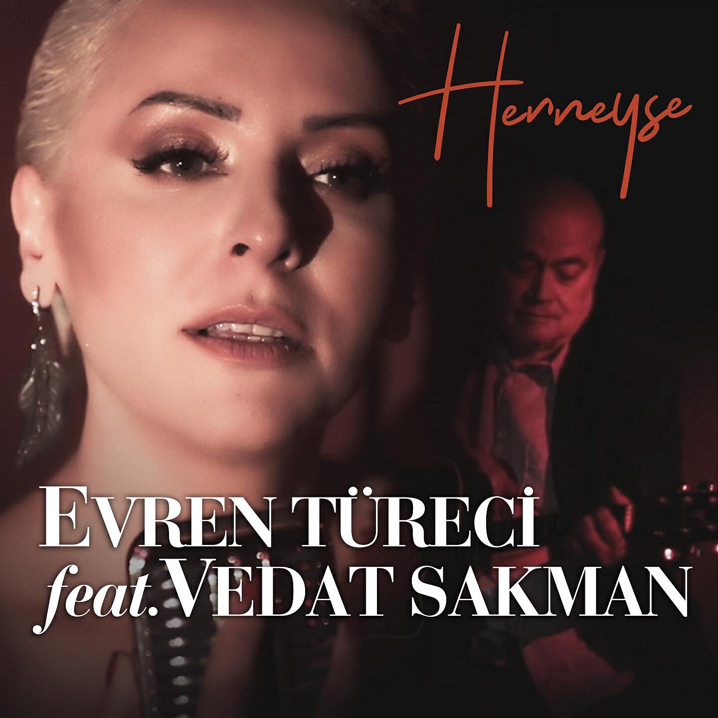 Vedat Sakman - Her Neyse