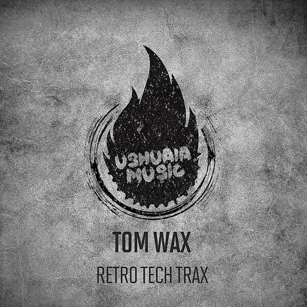 Tom Wax - Have A Laugh (Original Mix)