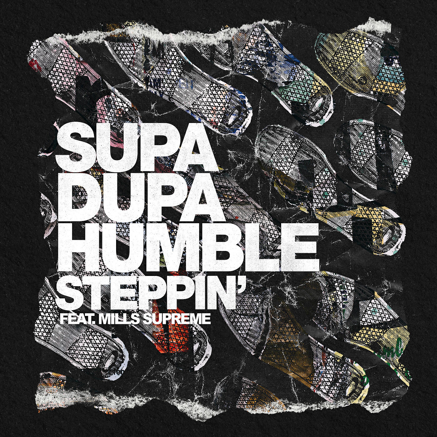Supa Dupa Humble - Steppin'