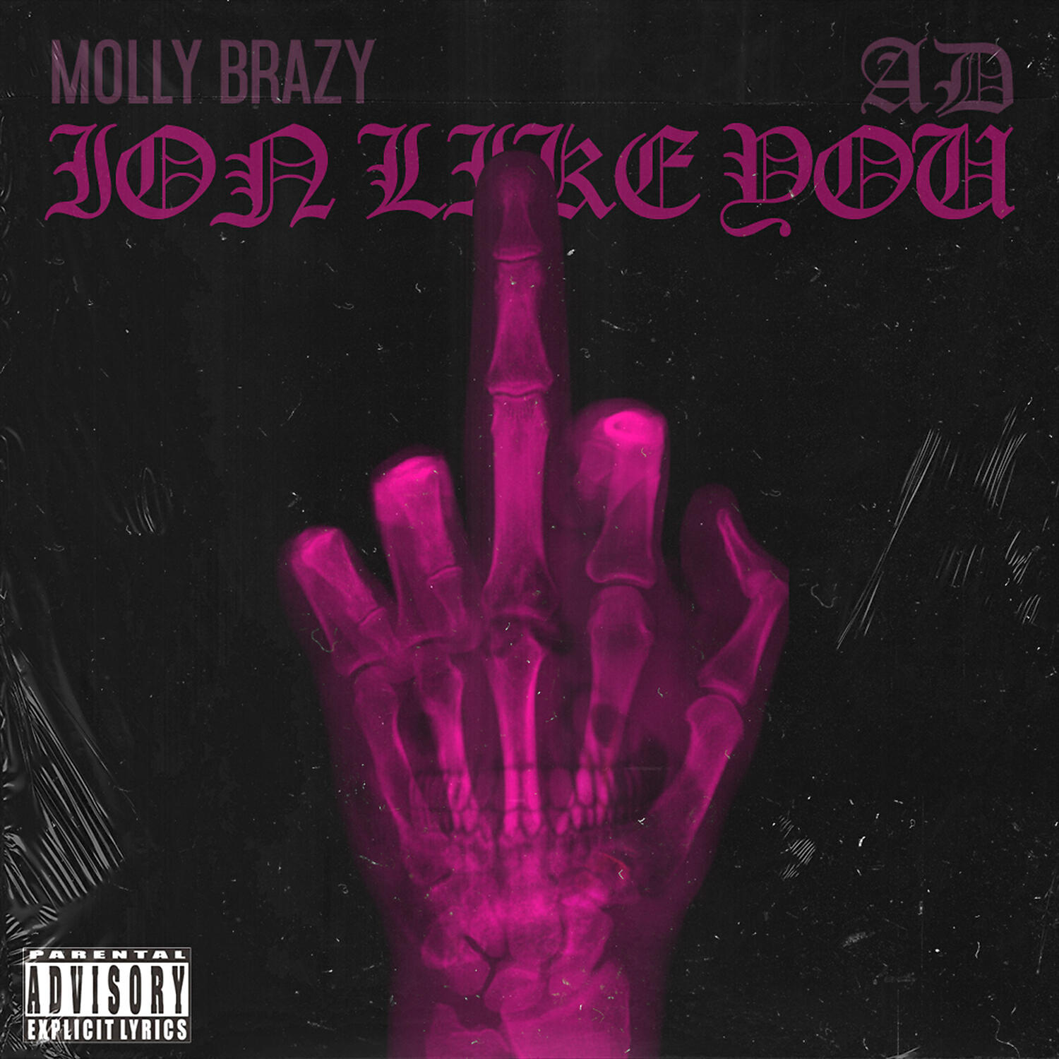 Molly Brazy - Ion Like You (Remix) (feat. AD)