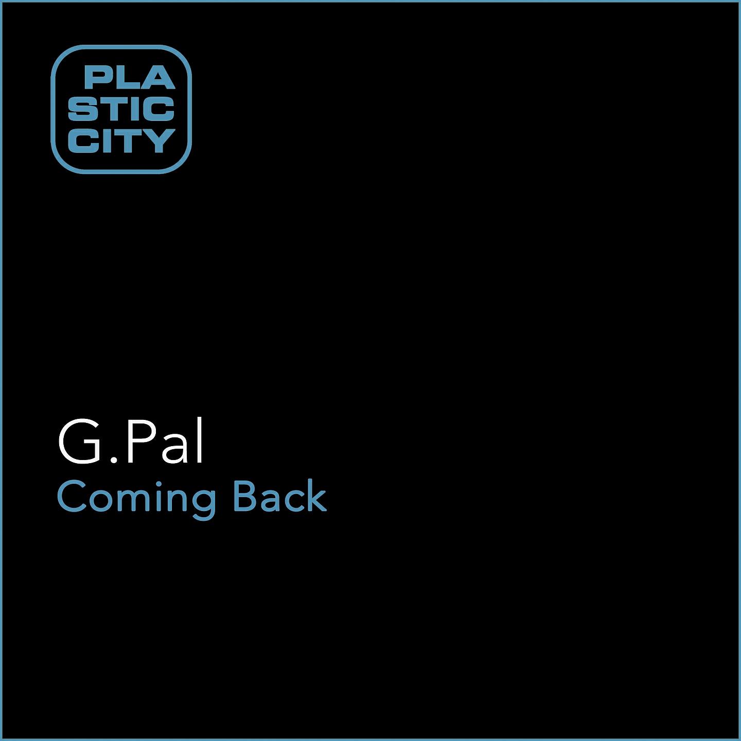 G.Pal - Coming Back (Vangelis Kostoxenakis Remix)