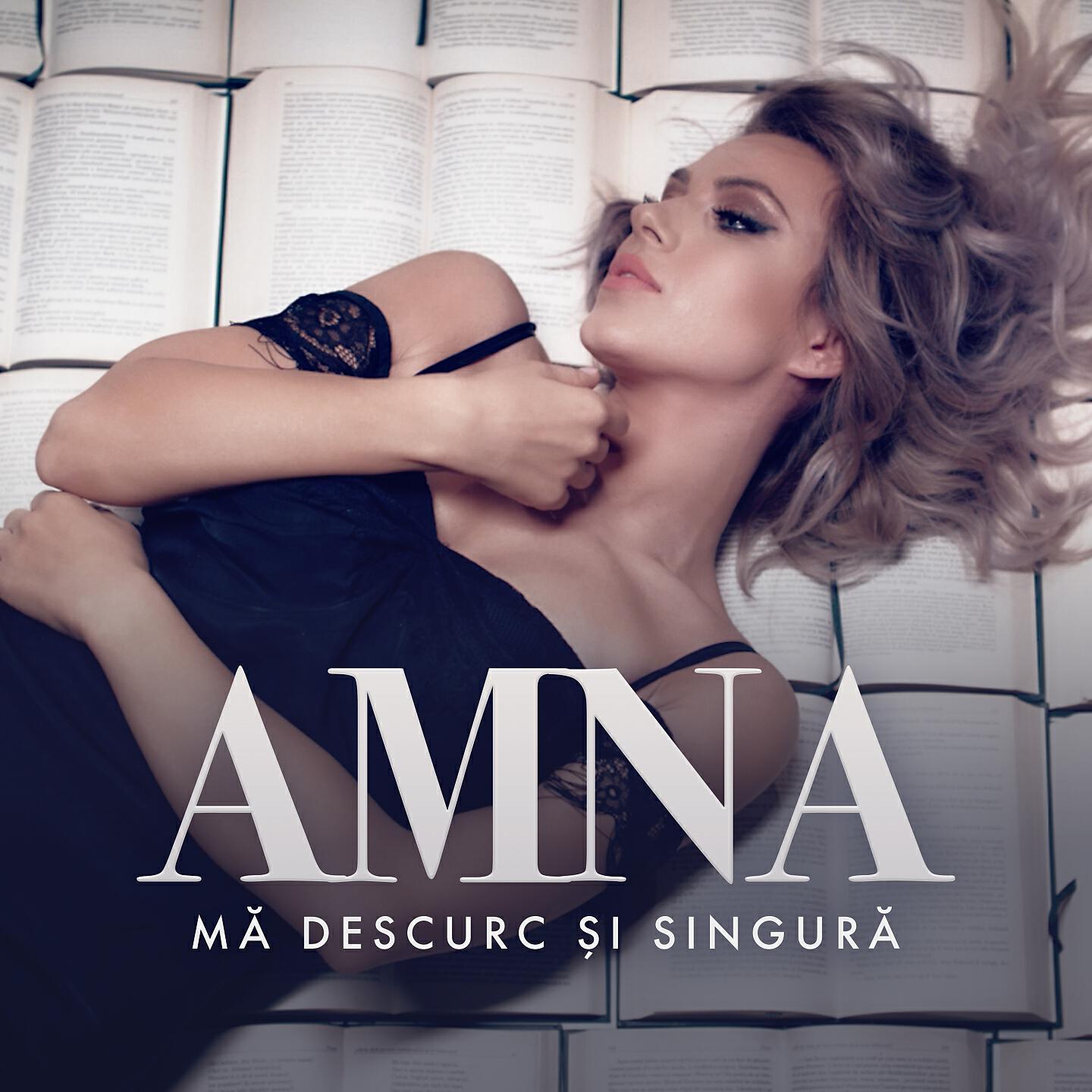 Amna - Mă Descurc Şi Singură (Radio Edit)