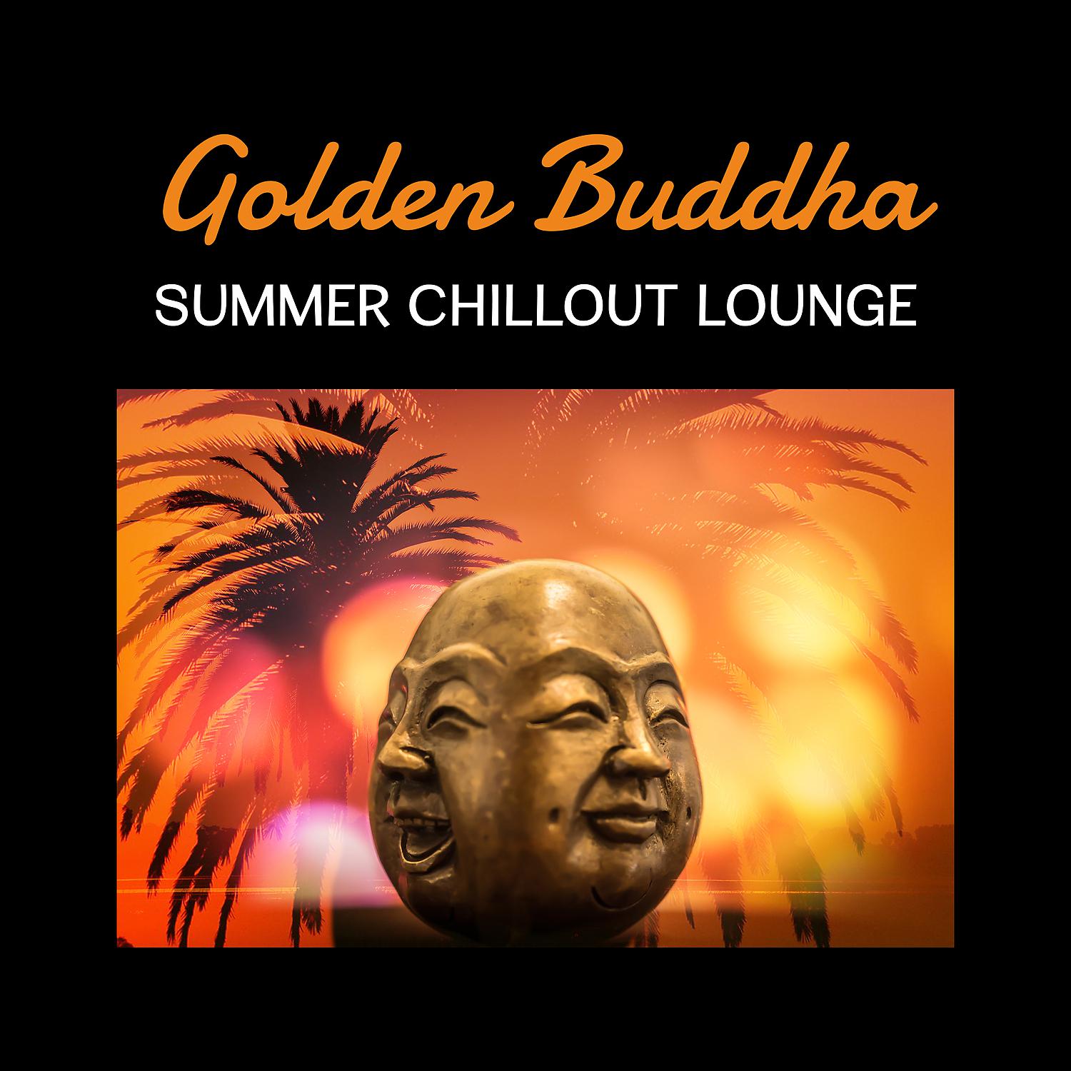 Постер альбома Golden Buddha Summer Chillout Lounge – Electronic Music, Club on Ibiza, Paradise Red Room, Beach Soundscapes