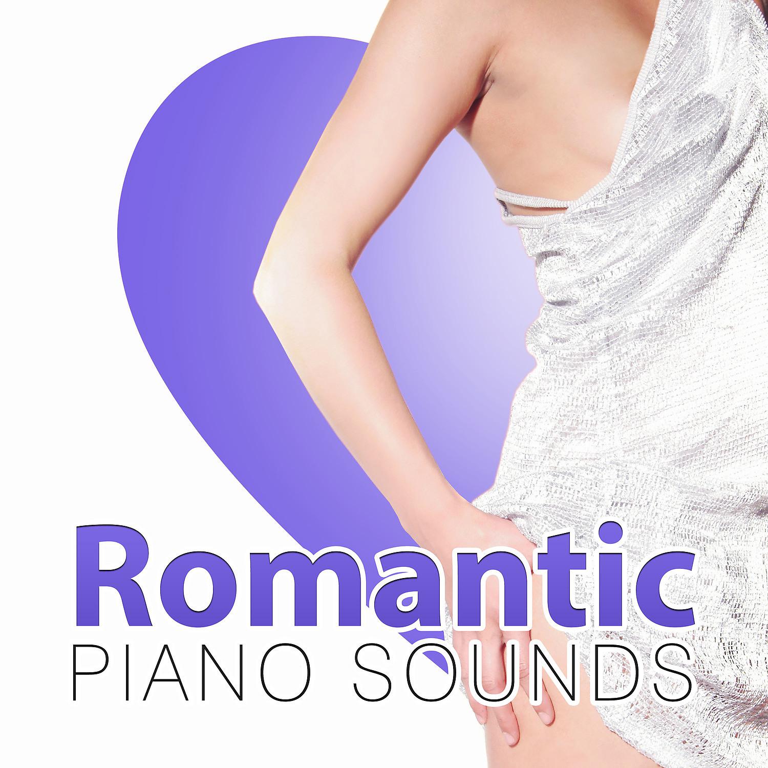 Постер альбома Romantic Piano Sounds – Best Smooth Jazz, Romantic Piano for Lovers, Sensual Jazz
