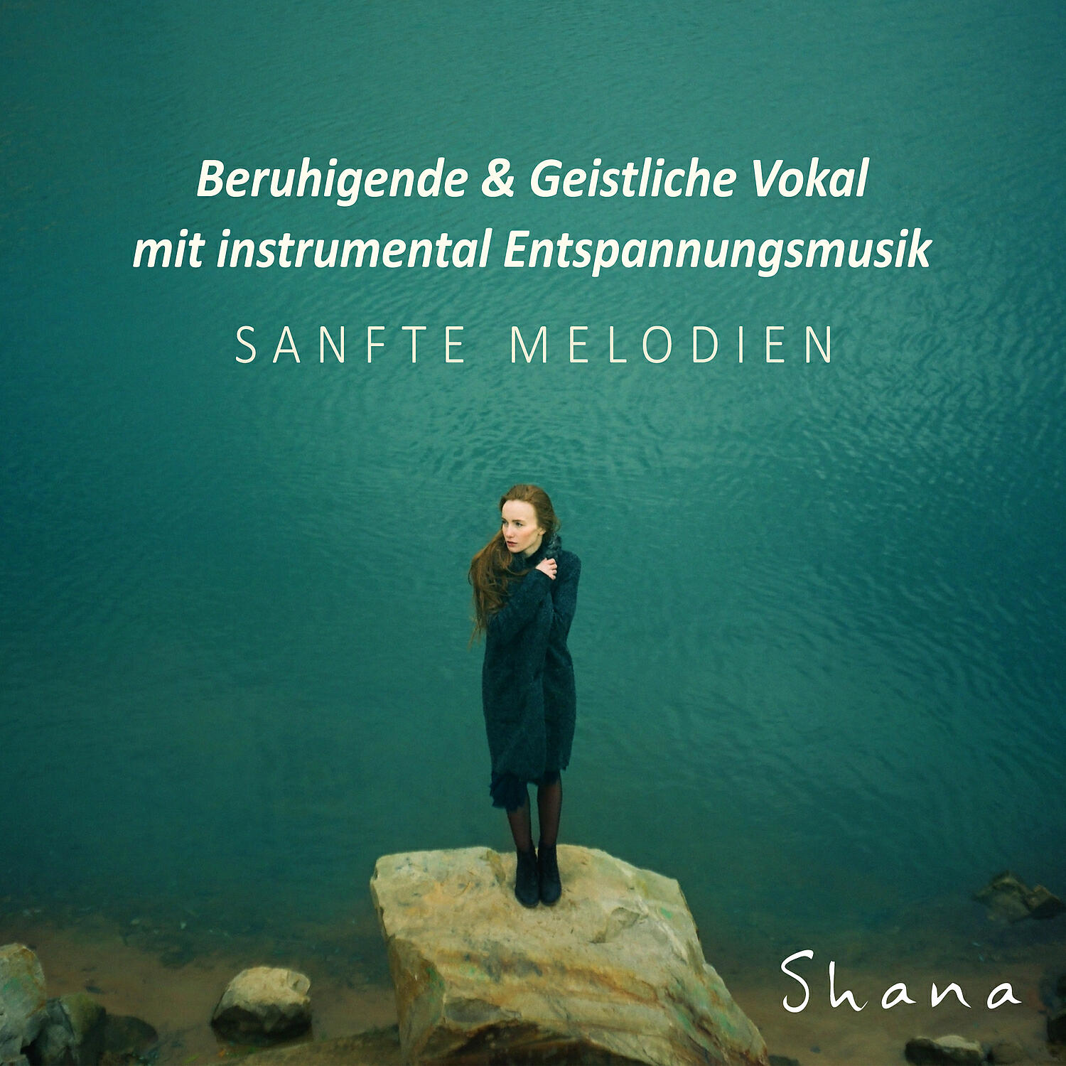 Shana - Sanfte Melodien (Die heilende Energie)