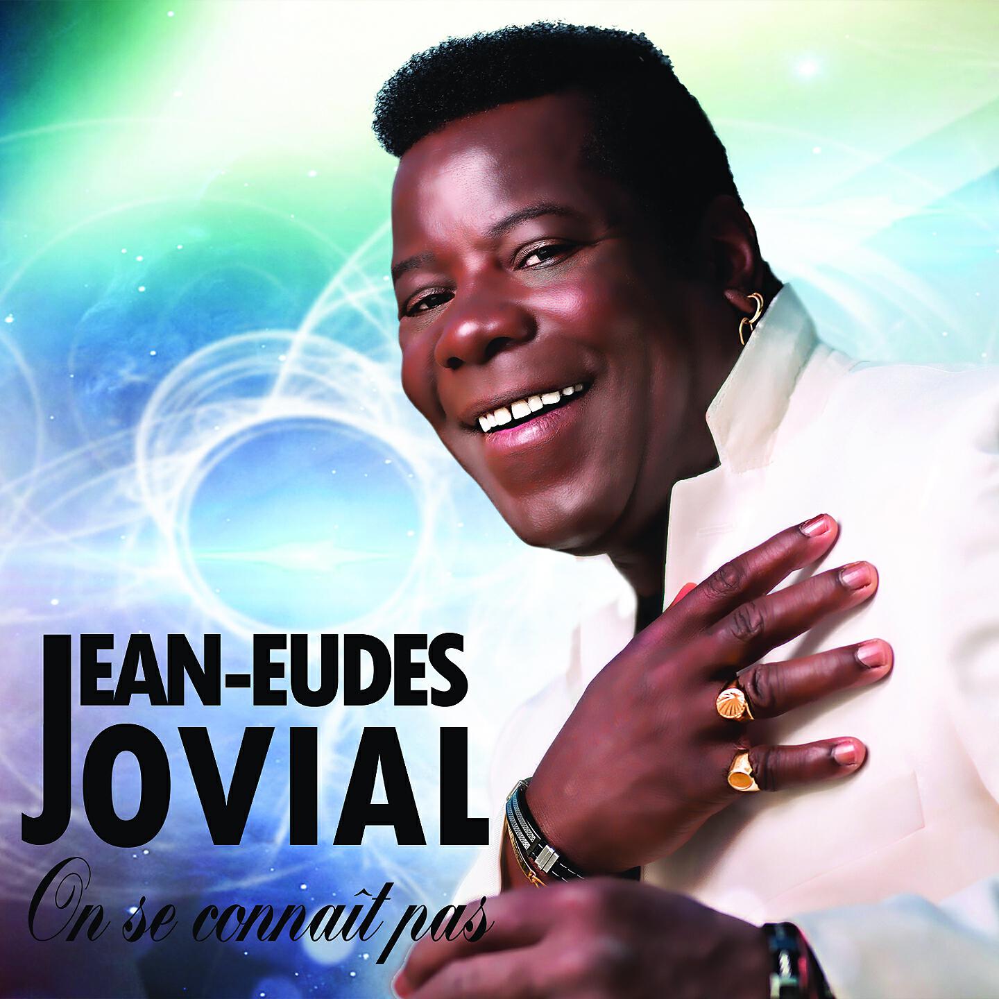 Jean-Eudes Jovial - Cette mélodie