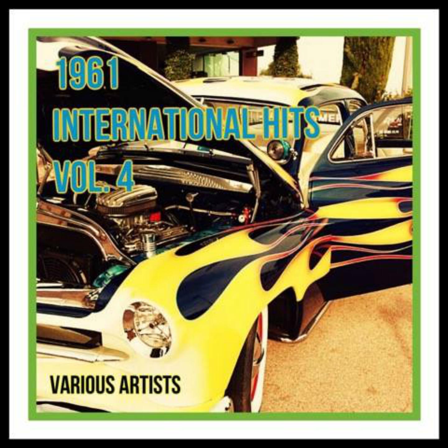 Постер альбома 1961 International Hits Vol. 4