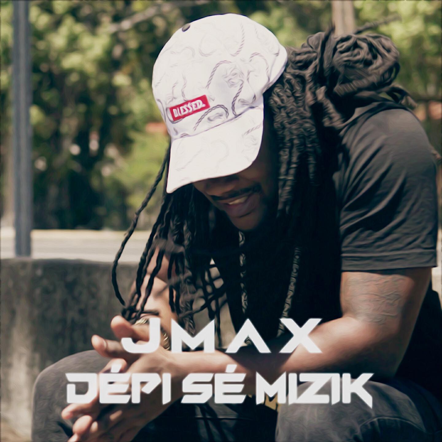 JMAX - Dépi sé mizik