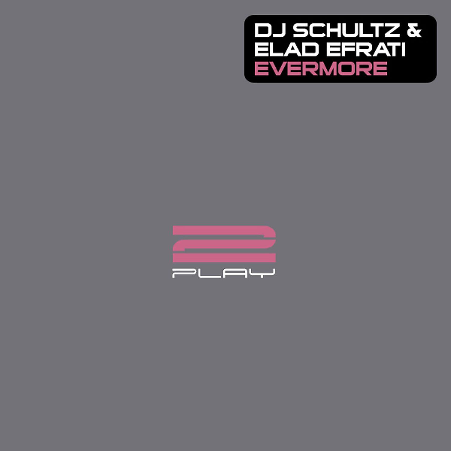 DJ Schultz - Evermore