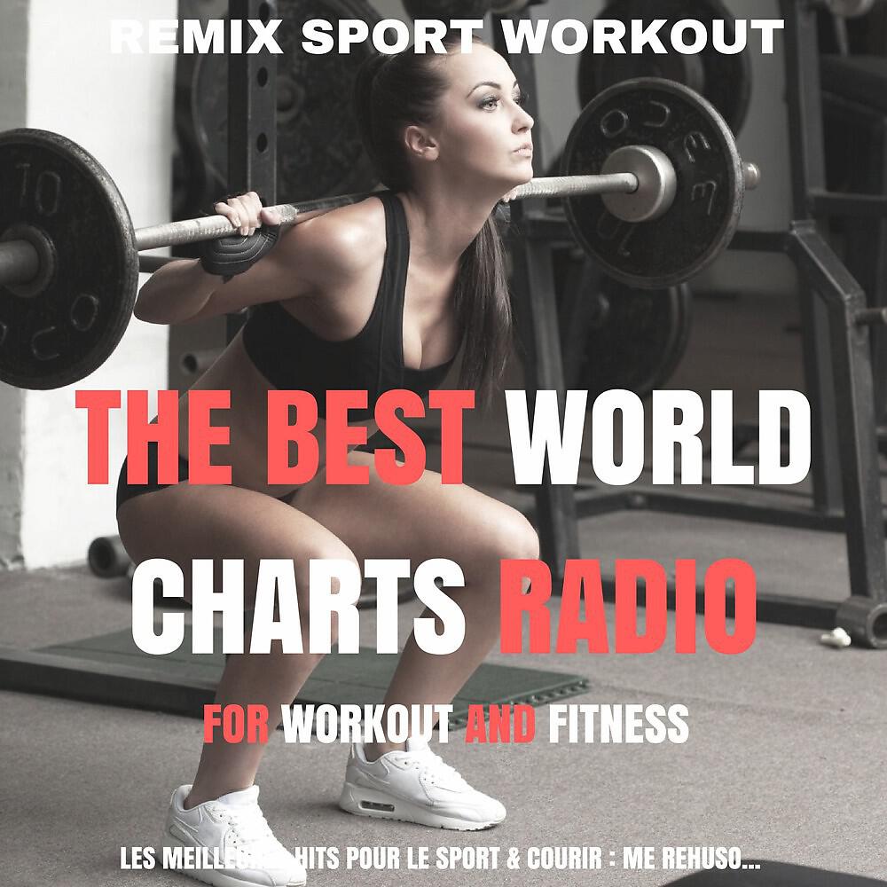 Remix Sport Workout - Rewrite the Stars (Music Ideal for Gym and Workout)