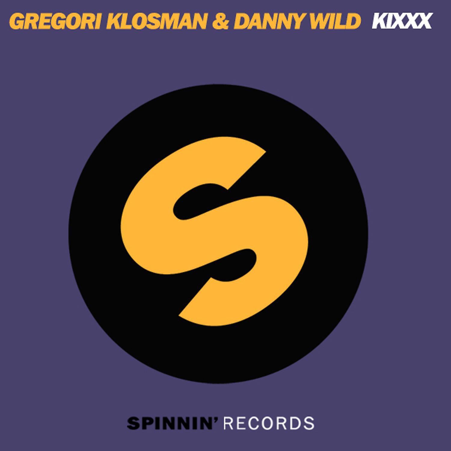 Gregori Klosman - Kixxx (Tristan Garner Lost In Rave Remix)