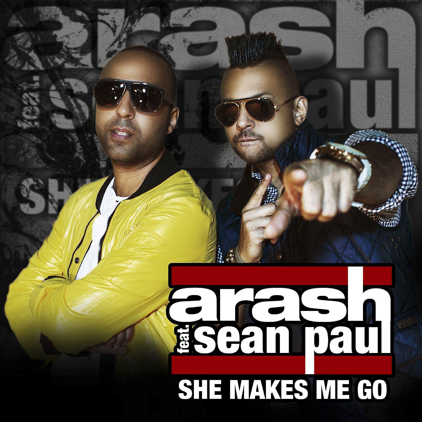 Arash - She Makes Me Go (feat. Sean Paul) [Mike Candys Remix] (Mike Candys Remix (feat. Sean Paul))