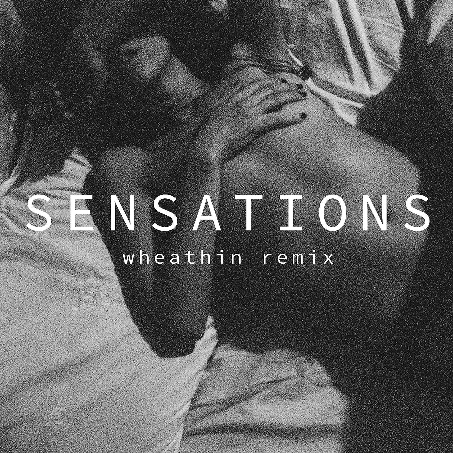 Постер альбома Sensations (Whethan Remix)