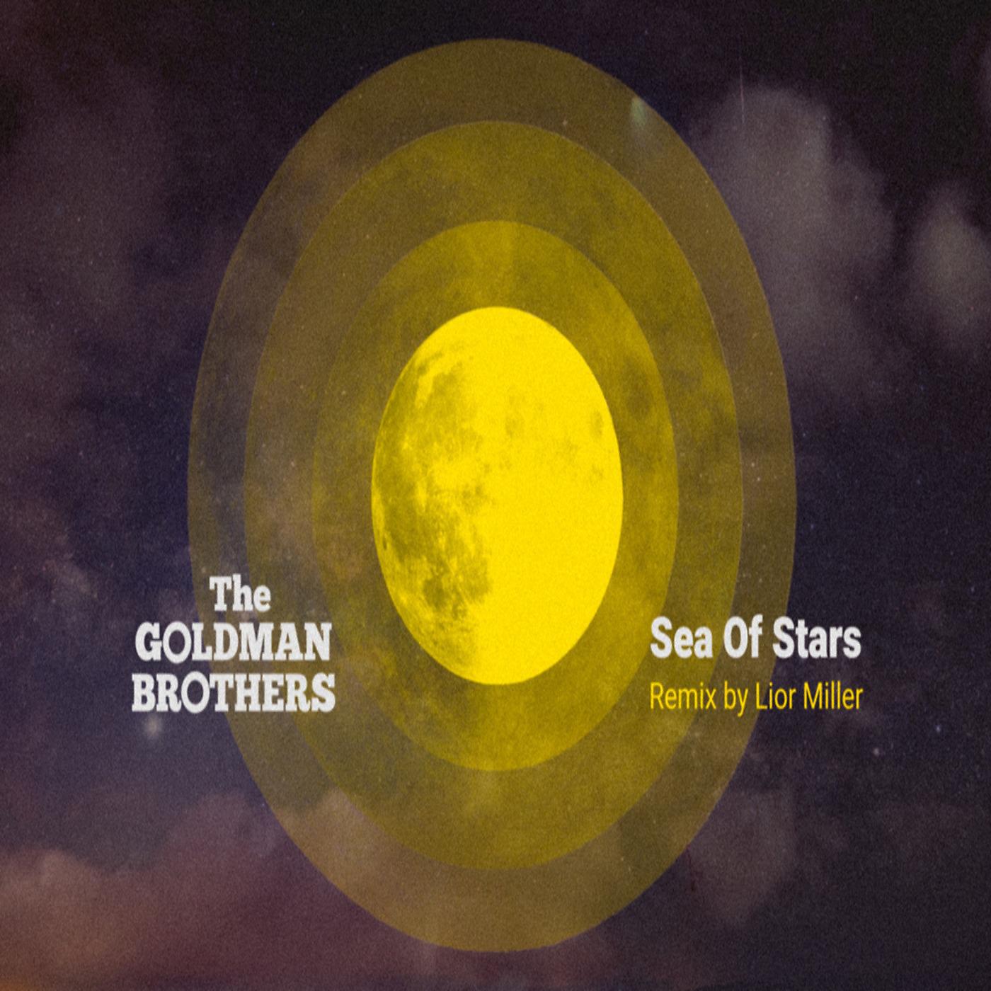 Постер альбома Sea of Stars (Remix) [feat. the Goldman Brothers]
