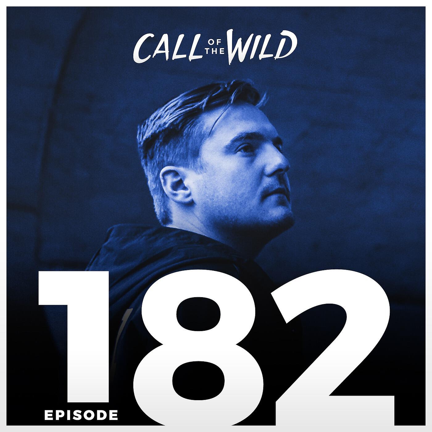 Monstercat - #182 - Monstercat: Call of the Wild (Hosted by Mike Darlington)