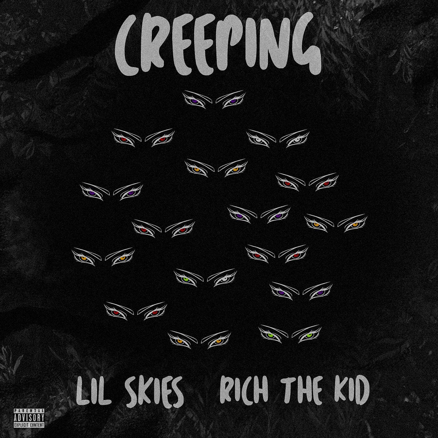 Постер альбома Creeping (feat. Rich the Kid)
