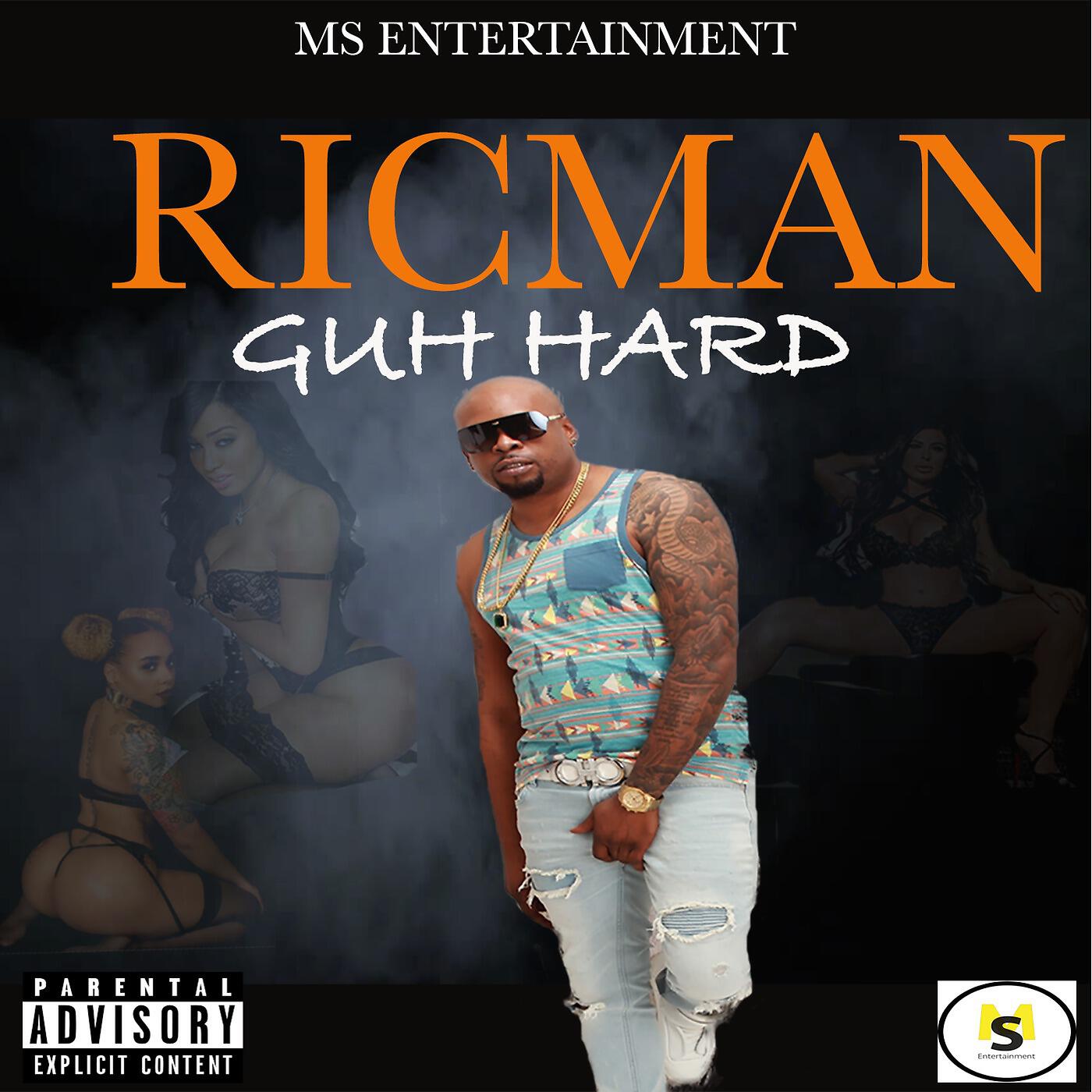 RicMan - Guh Hard