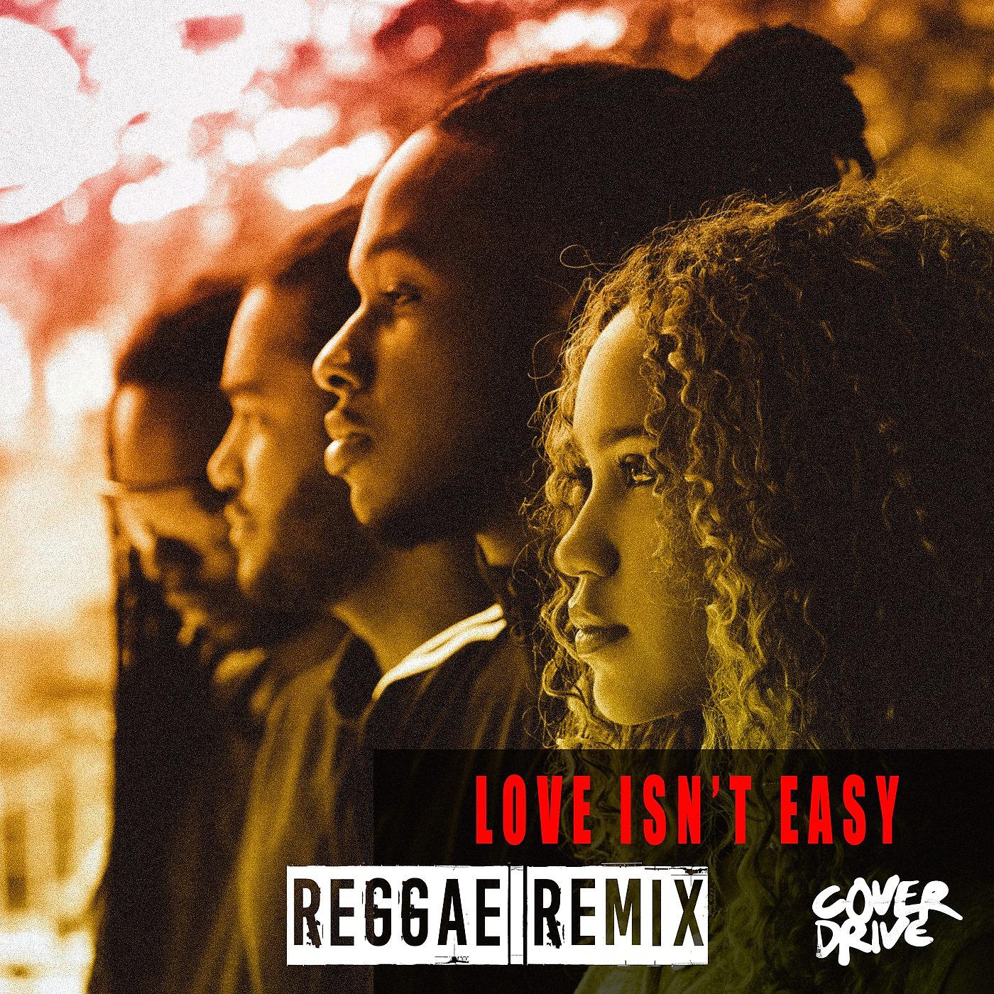 Постер альбома Love Isn't Easy (Reggae Remix)