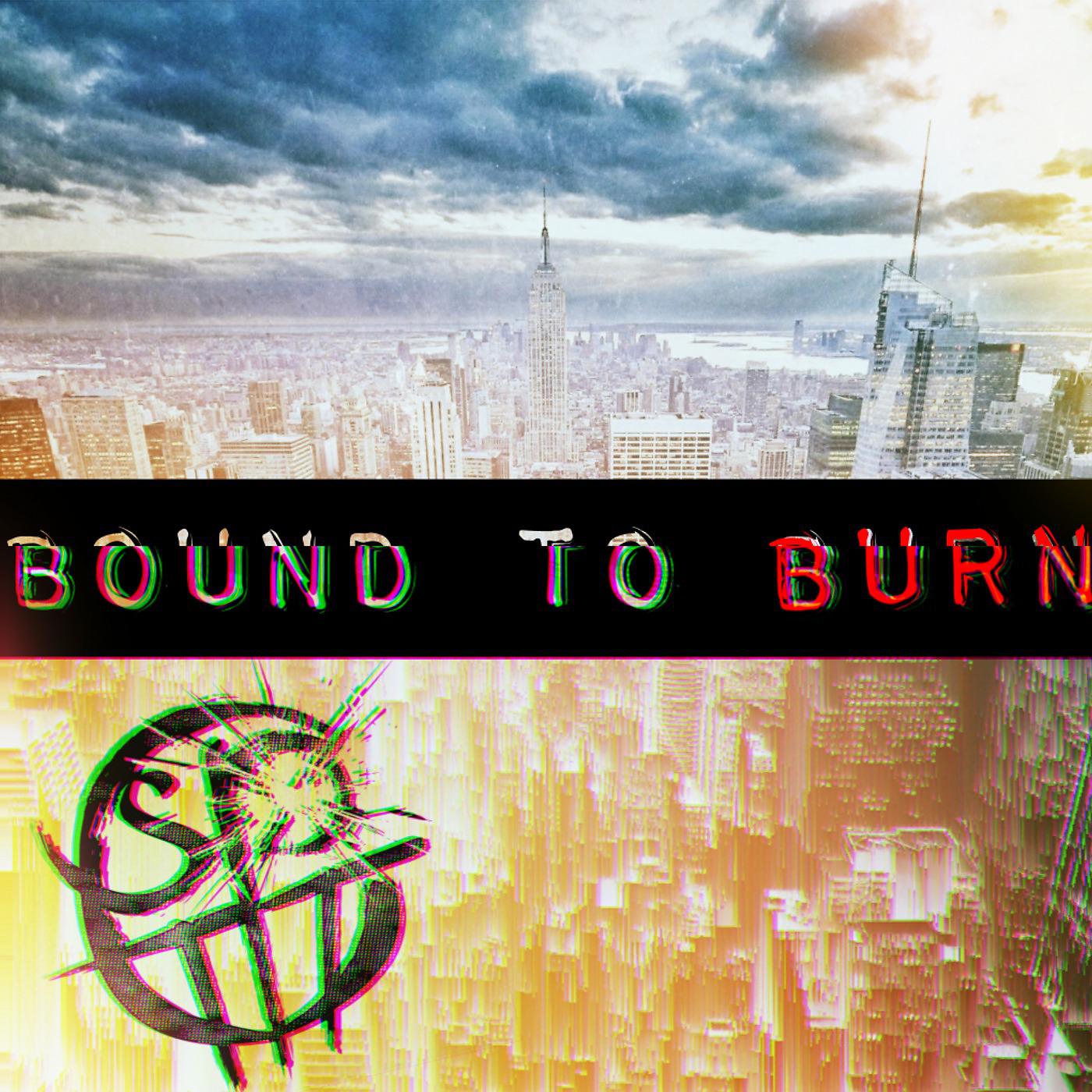 Постер альбома Bound to Burn