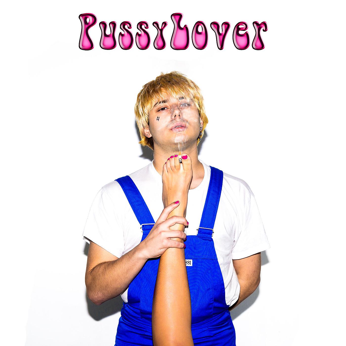 Постер альбома Pussy Lover