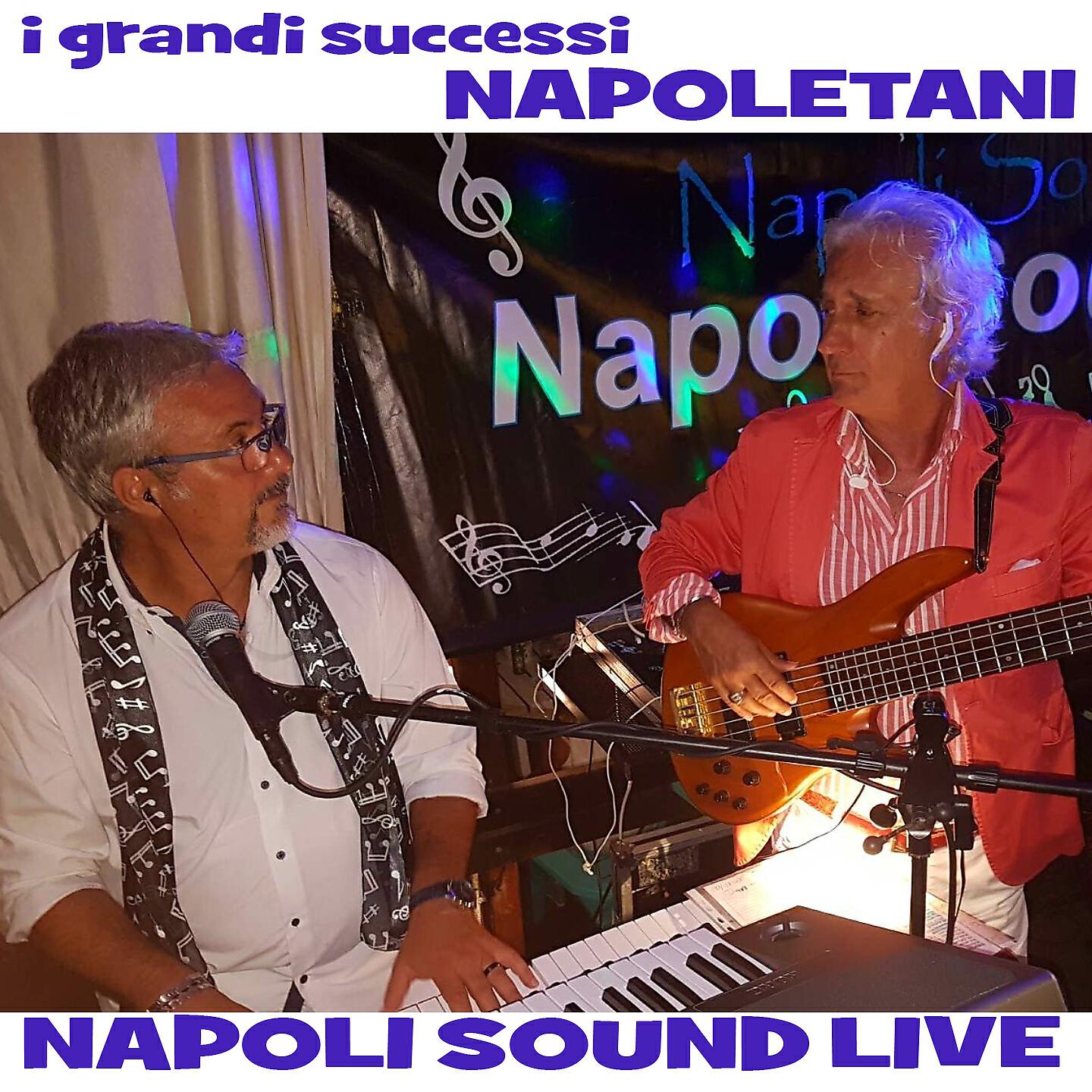 Napoli Sound Live - Simme è Napule paisà
