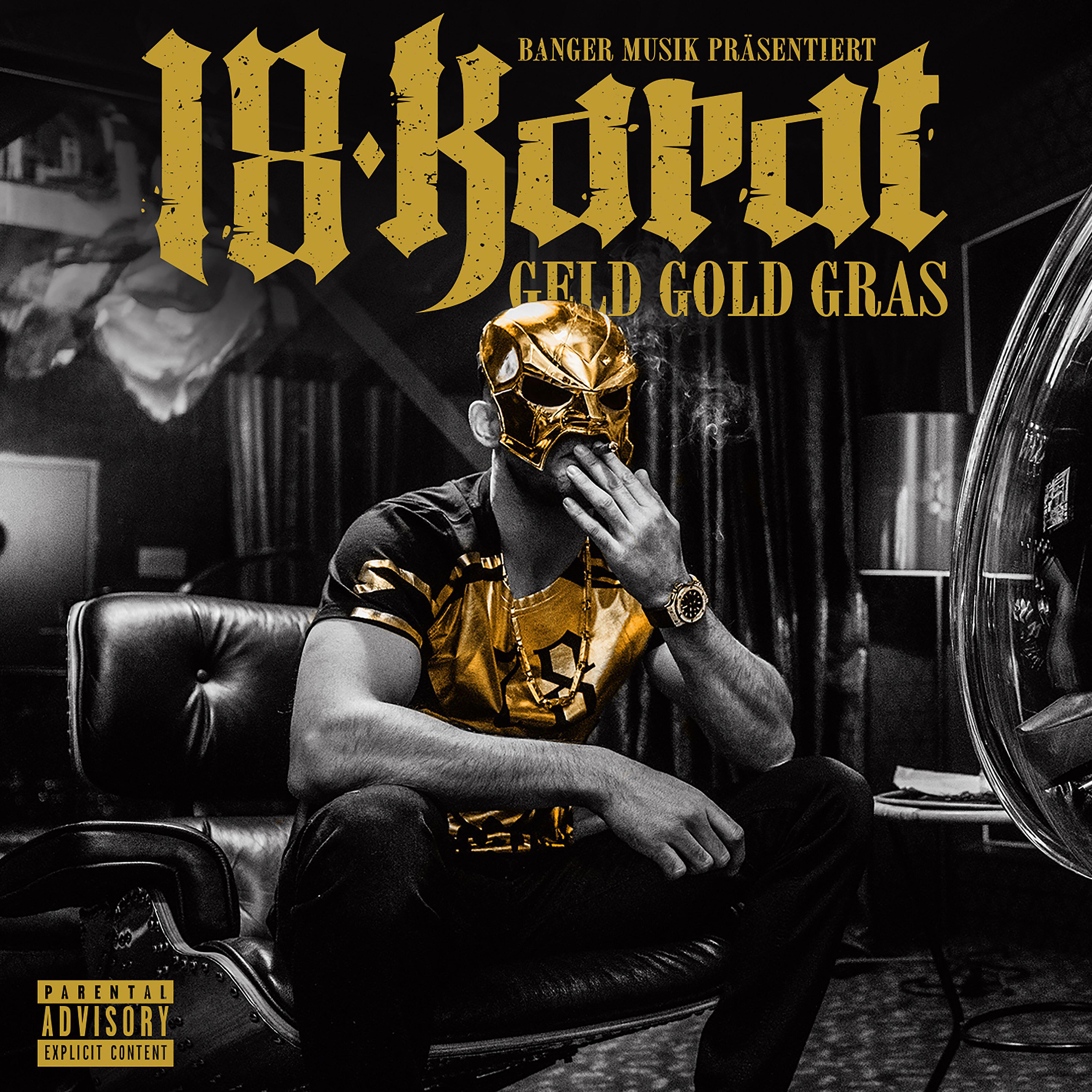 18 Karat - Auf einmal sind alle korrekt (feat. Bonez MC)