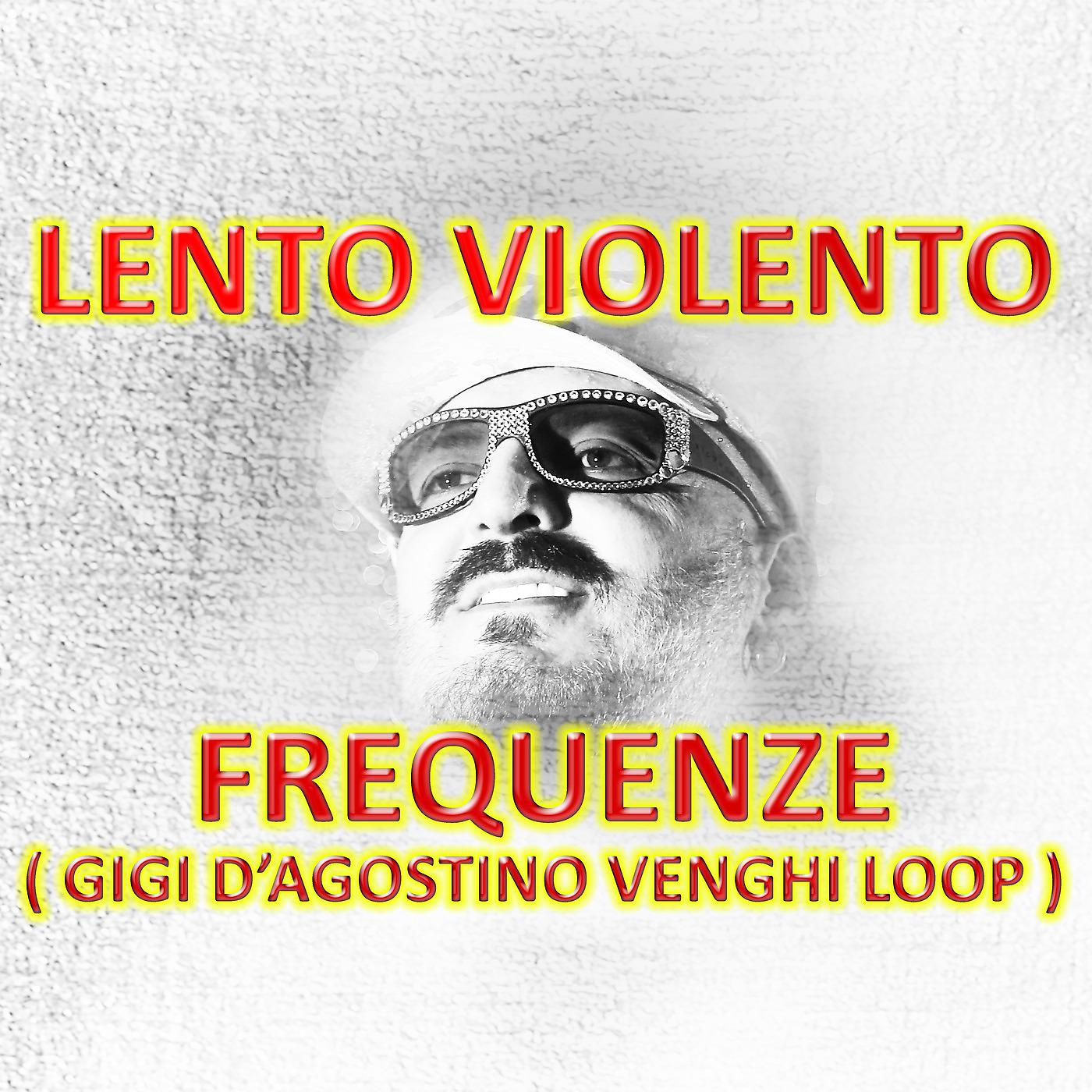 Постер альбома Frequenze (Gigi D'Agostino Venghi Loop)