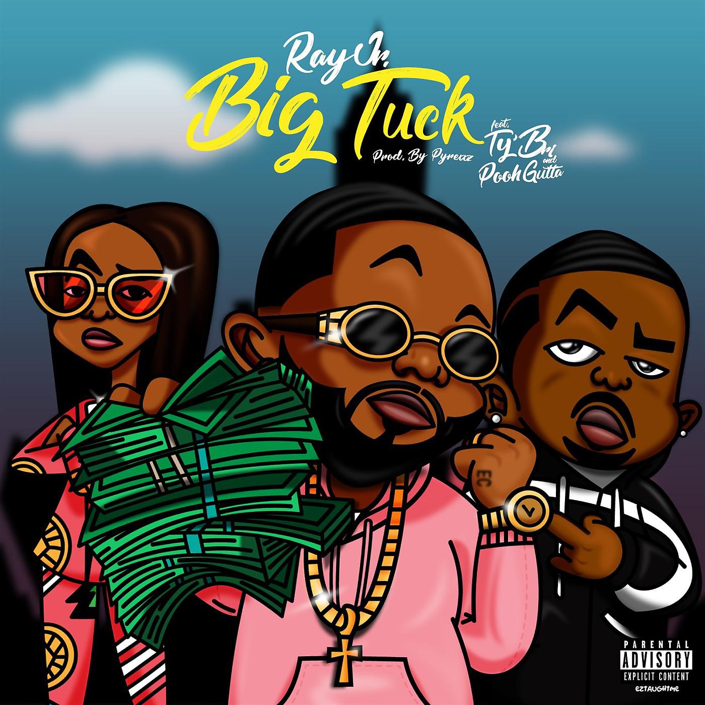 Постер альбома Big Tuck (feat. Ty Bri & Pooh Gutta)