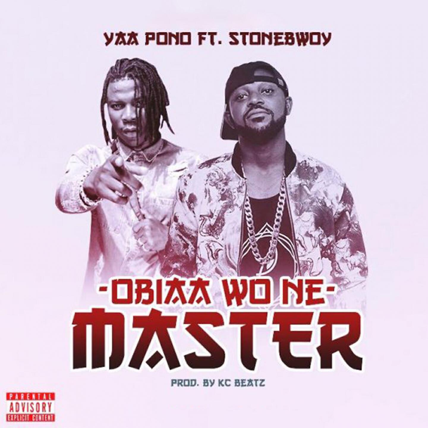 Yaa Pono - Obia Wone Master
