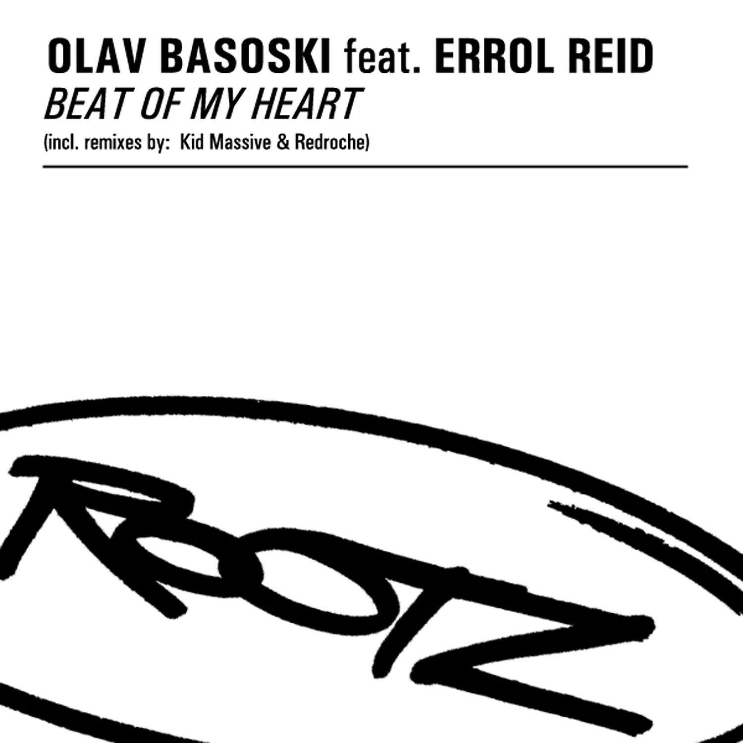 Olav Basoski - Beat Of My Heart (feat. Errol Reid) [Kid Massive Audiodamage Mix]