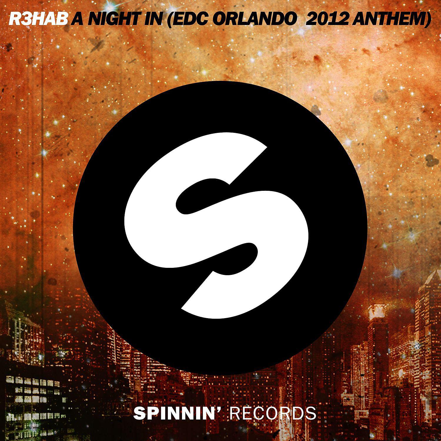 Постер альбома A Night In (EDC Orlando 2012 Anthem)