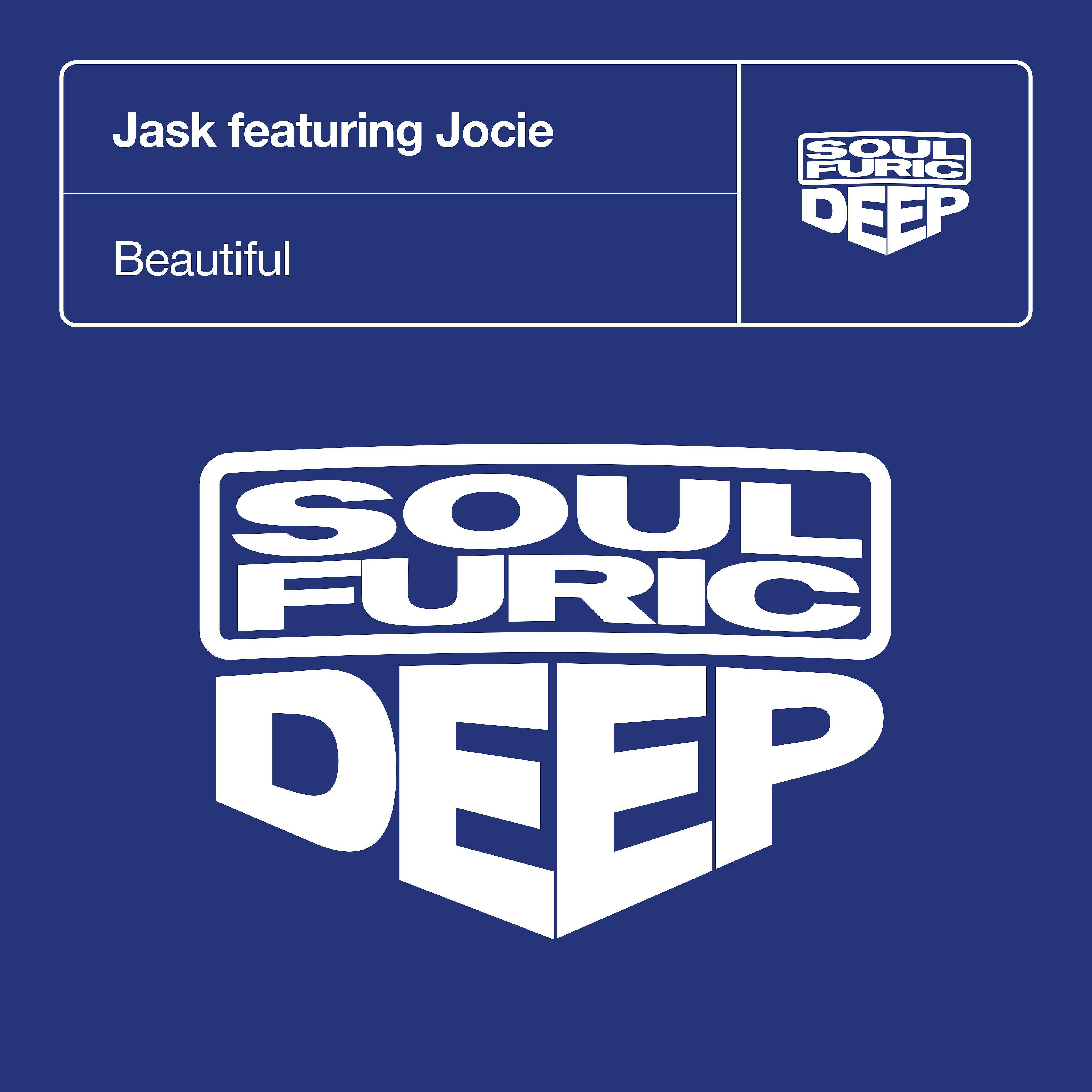 Jask - Beautiful (feat. Jocie) [Rulers of the Deep Mix]
