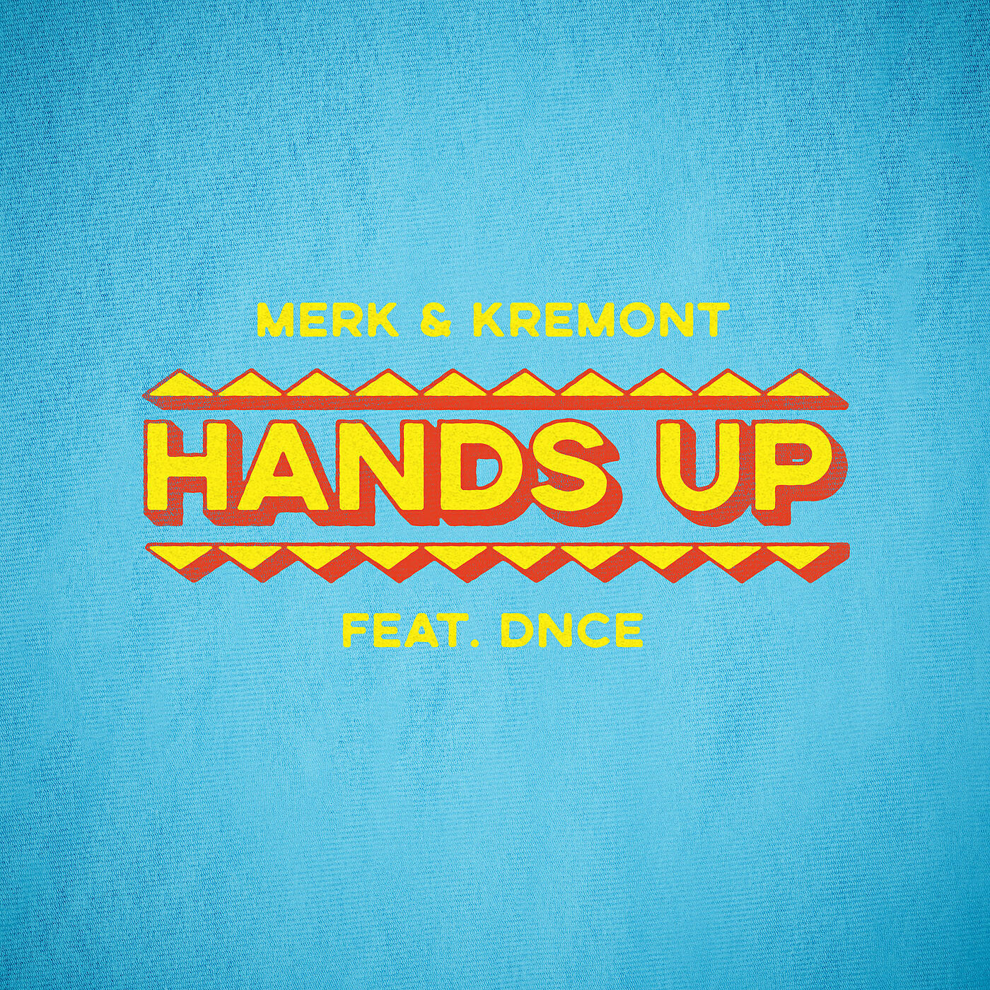 Merk & Kremont - Hands Up