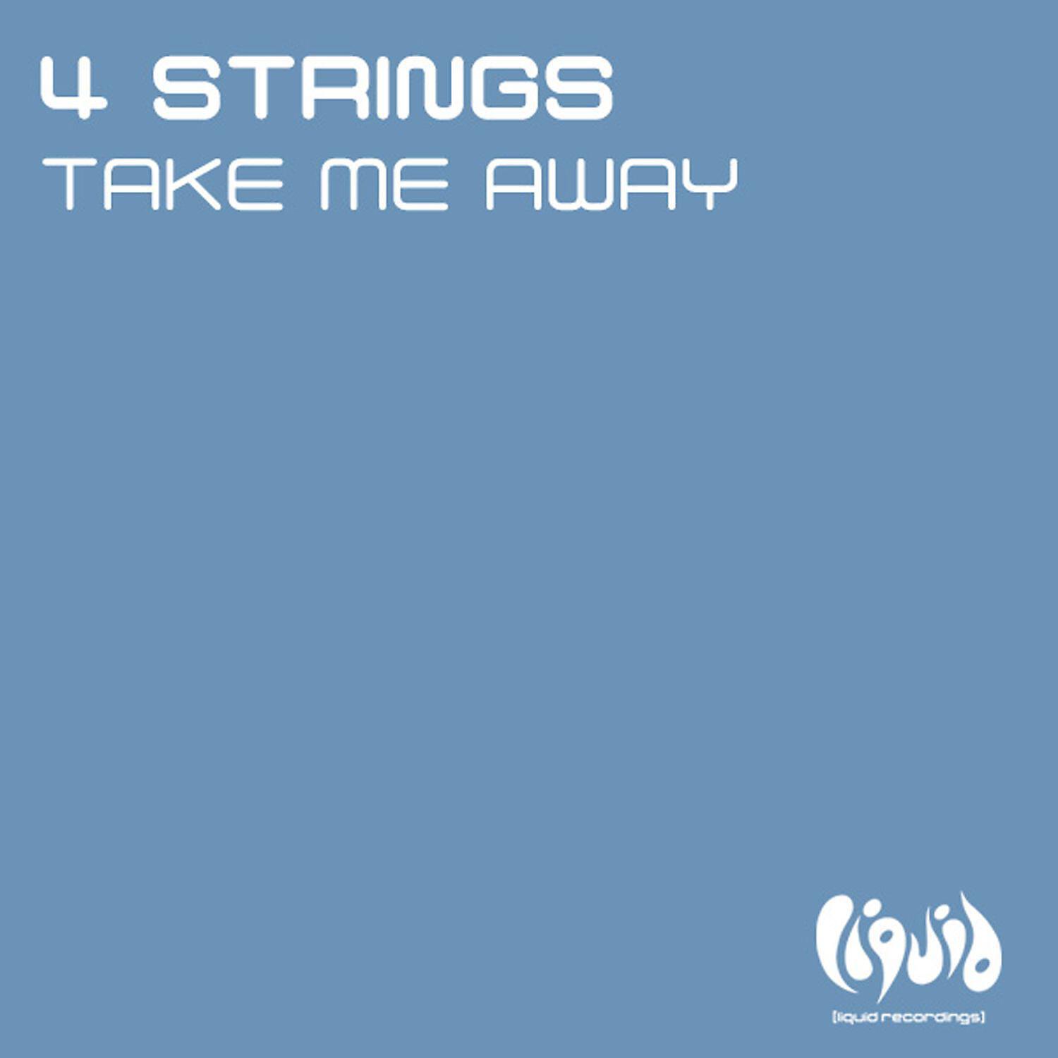 4 Strings - Take Me Away (Dave Darell Remix Radio Edit 2)