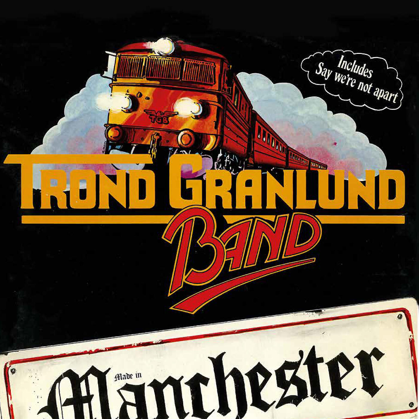 Trond Granlund Band - Say We're Not Apart