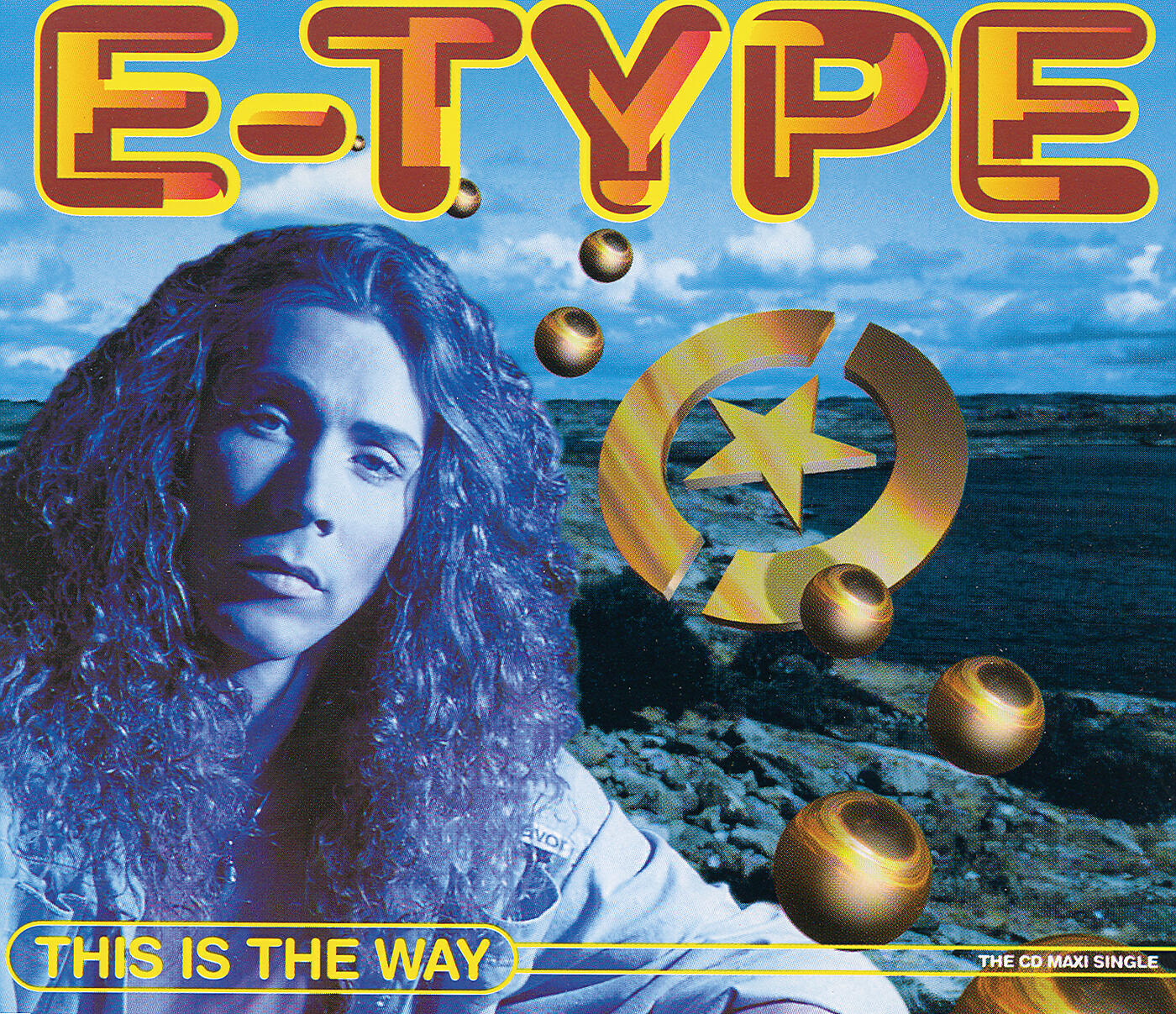 E-Type - This Is The Way (Radio Edit)