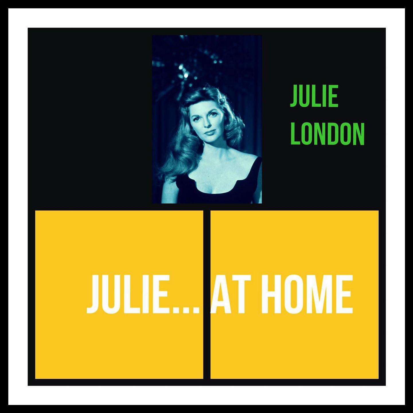 Постер альбома Julie... at Home