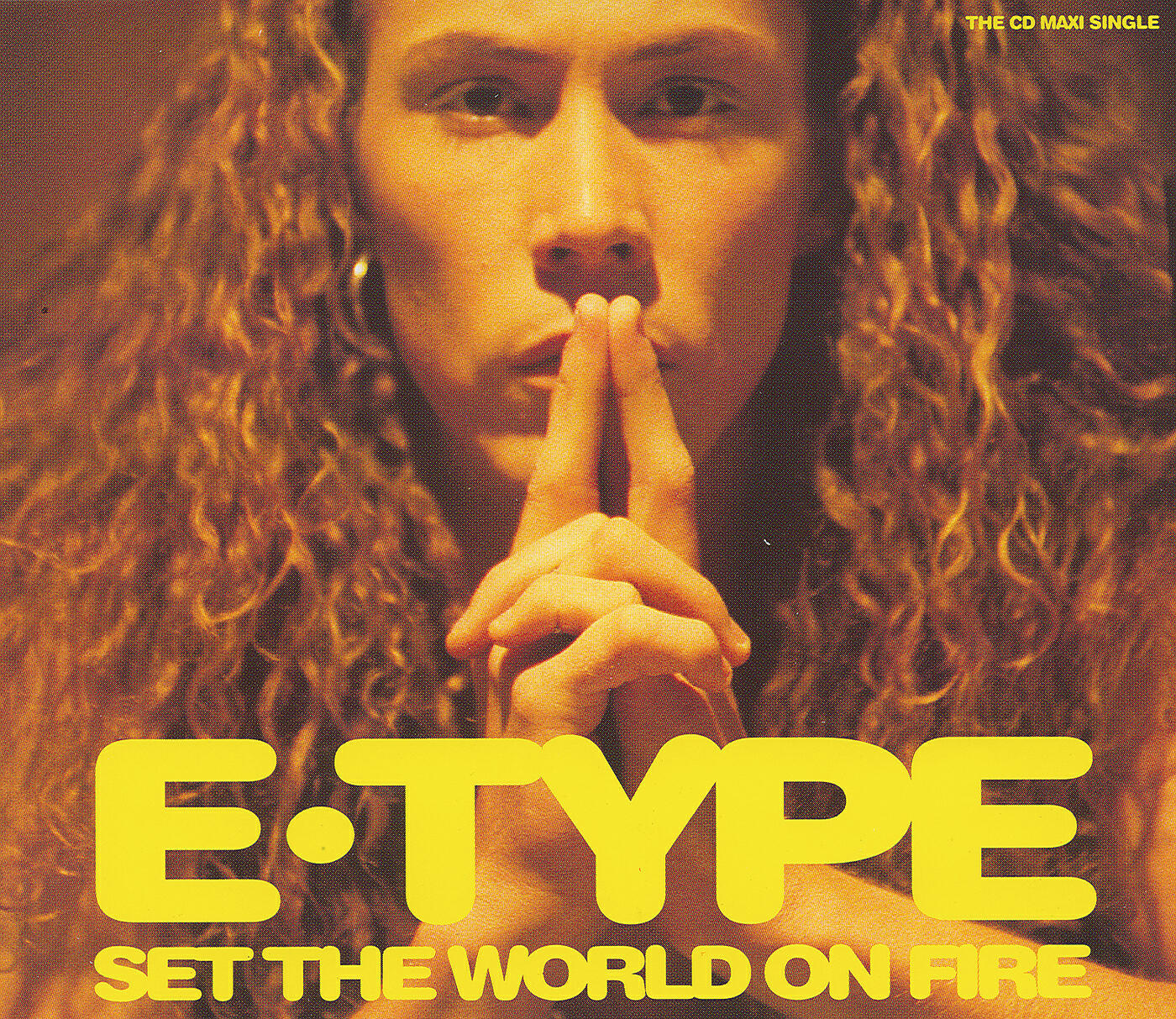 E-Type - Set The World On Fire (E-Type's Tyroler Mix)