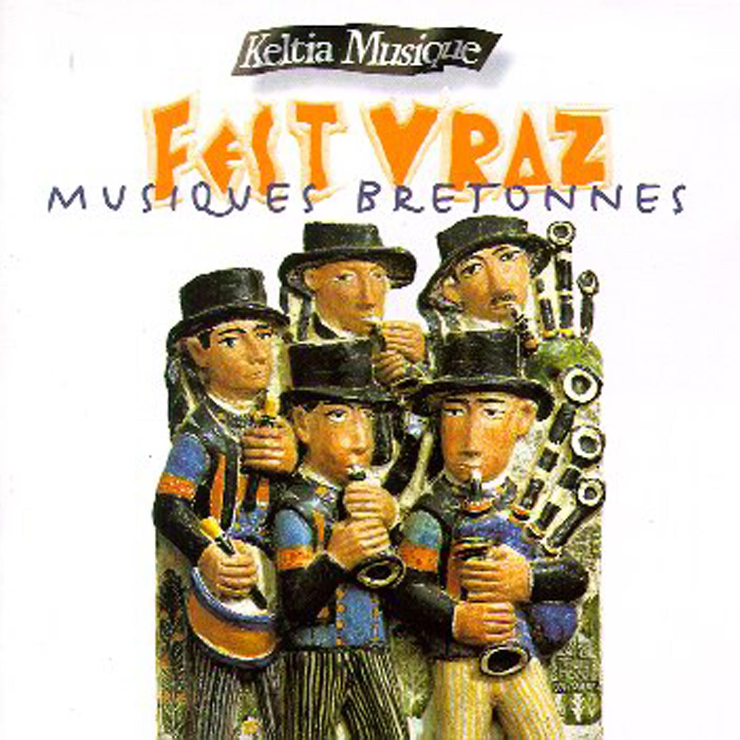 Постер альбома Fest Vraz / Musiques de Bretagne / Keltia Musique Airs
