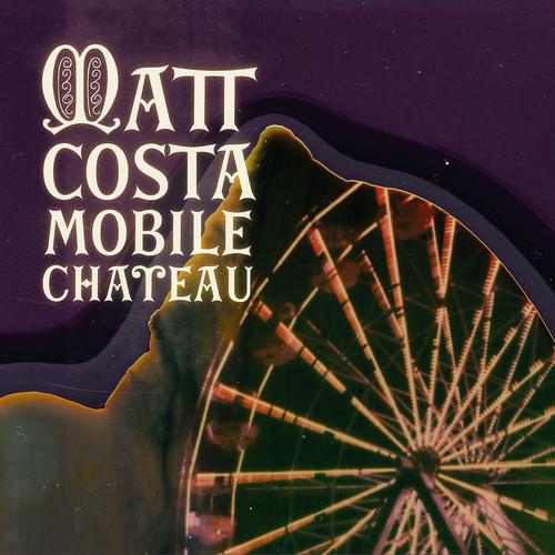 Постер альбома Mobile Chateau