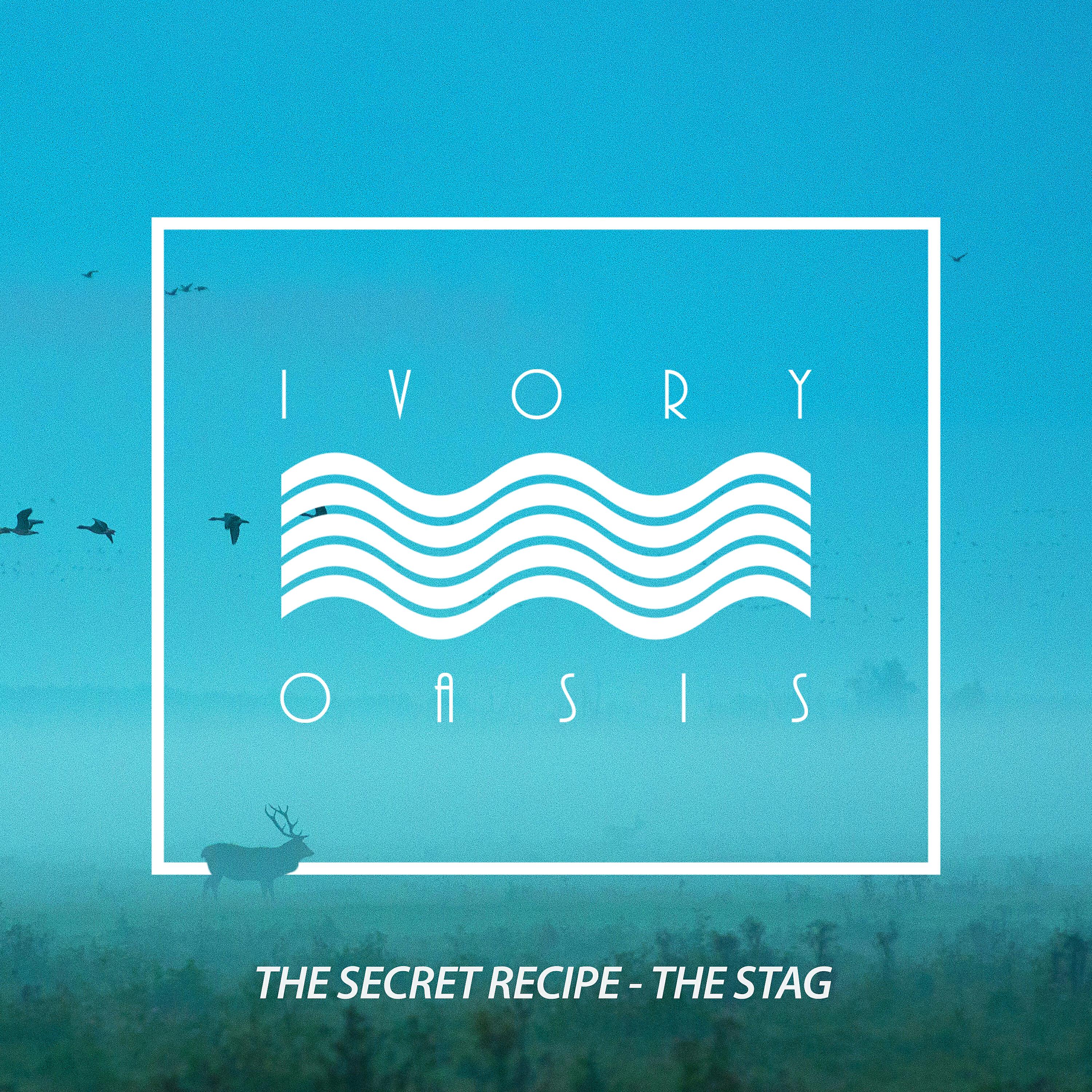 The Secret Recipe - The Stag