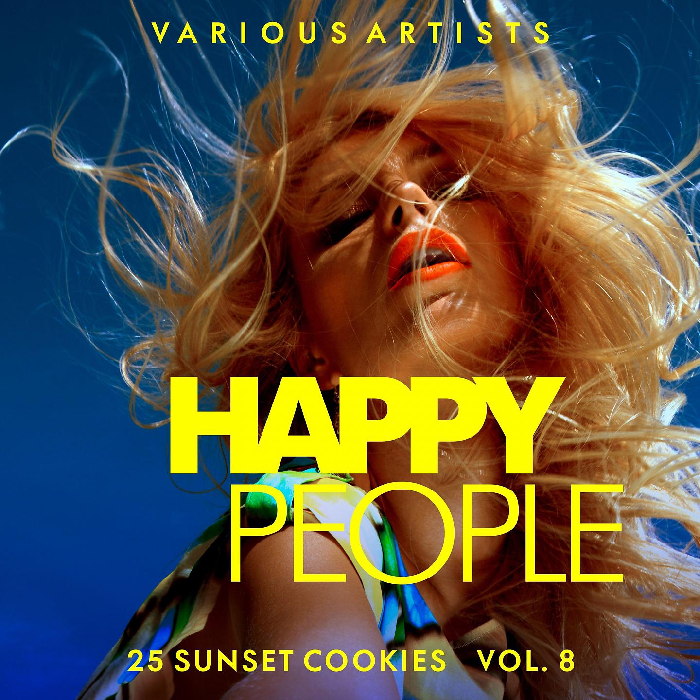 Постер альбома Happy People, Vol. 8 (25 Sunset Cookies)