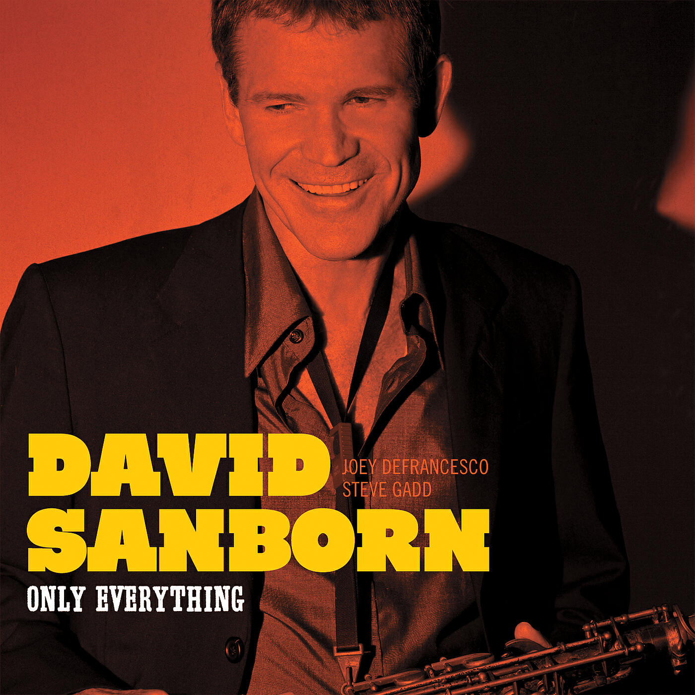 DAVID SANBORN - Hallelujah I Love Her So